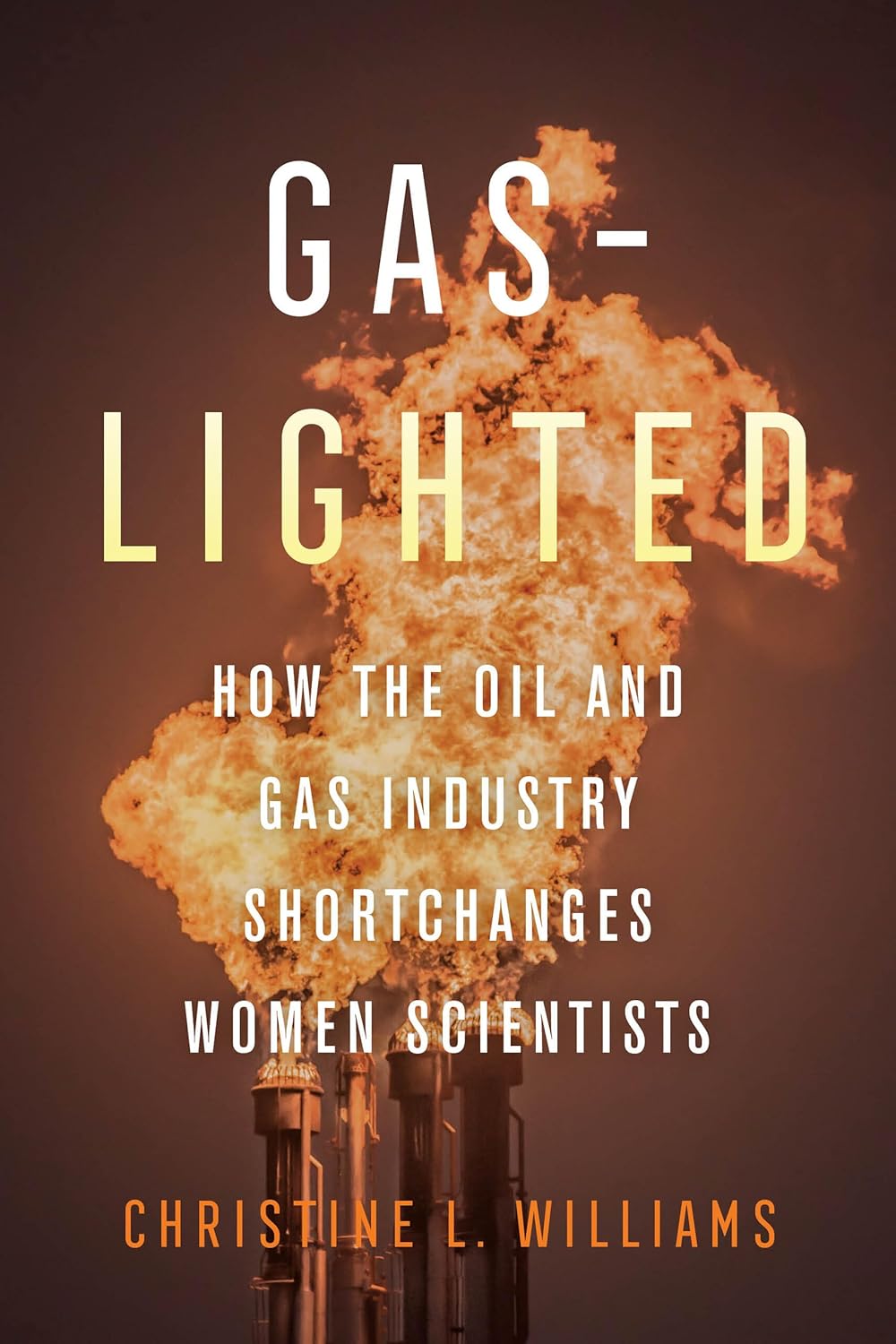 Gas-Lighted: How the Oil and Gas Industry Shortchanges Women Scientists