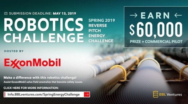 BBL Ventures Opens Robotics Reverse Pitch Contest for ExxonMobil