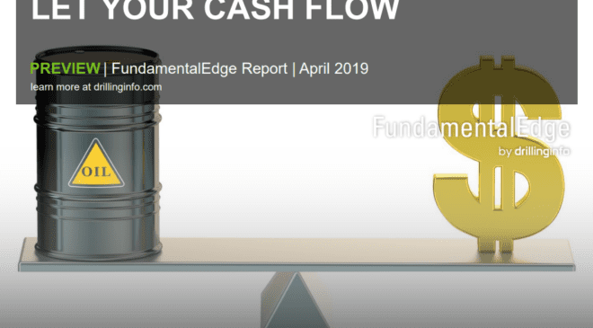 Let Your Cash Flow 6 Drillinginfo: 2019 Will Be the Yearof Reduced CAPEX