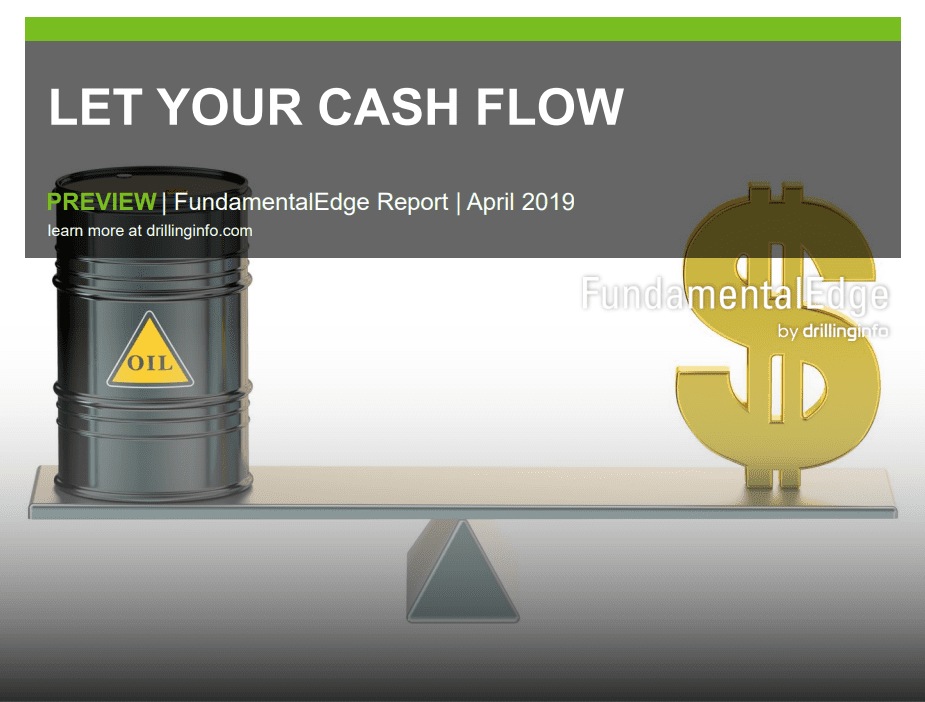 Let Your Cash Flow 1 Drillinginfo: 2019 Will Be the Yearof Reduced CAPEX